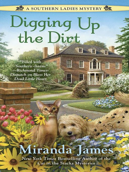 Title details for Digging Up the Dirt by Miranda James - Available